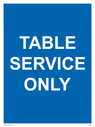 table-service-only-sign-~