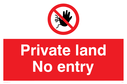 private-land-no-entry-sign-~