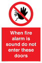 when-fire-alarm-is-sound-do-not-enter-these-doorswith-no-access-in-prohibition-s~