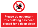 no-access-symbol--please-do-not-enter--this-building-has-been-closed-for-a-deep-~