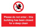 no-access-symbol--please-do-not-enter--this-building-has-been-closed-for-a-deep-~