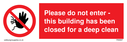 no-access-symbol--please-do-not-enter--this-building-has-been-closed-for-a-deep-~