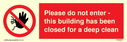 no-access-symbol--please-do-not-enter--this-building-has-been-closed-for-a-deep-~