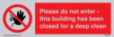 no-access-symbol--please-do-not-enter--this-building-has-been-closed-for-a-deep-~