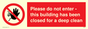 no-access-symbol--please-do-not-enter--this-building-has-been-closed-for-a-deep-~