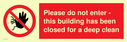 no-access-symbol--please-do-not-enter--this-building-has-been-closed-for-a-deep-~