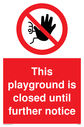 no-admittance-prohibition-symbolnbspthis-playground-is-closed-until-further-noti~