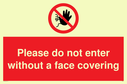 please-do-not-enter-without-a-face-covering~