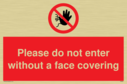 please-do-not-enter-without-a-face-covering~