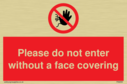 please-do-not-enter-without-a-face-covering~