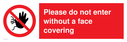 please-do-not-enter-without-a-face-covering-sign-~