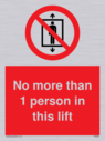 no-more-than-1-person-in-this-lift~