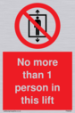 no-more-than-1-person-in-this-lift~