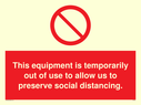 this-equipment-is-temporarily-out-of-use-to-allow-us-to-preserve-social-distanci~