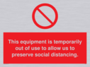 this-equipment-is-temporarily-out-of-use-to-allow-us-to-preserve-social-distanci~