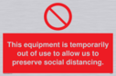 this-equipment-is-temporarily-out-of-use-to-allow-us-to-preserve-social-distanci~