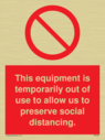 this-equipment-is-temporarily-out-of-use-to-allow-us-to-preserve-social-distanci~
