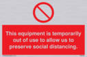 this-equipment-is-temporarily-out-of-use-to-allow-us-to-preserve-social-distanci~