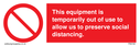 this-equipment-is-temporarily-out-of-use-to-allow-us-to-preserve-social-distanci~