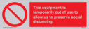 this-equipment-is-temporarily-out-of-use-to-allow-us-to-preserve-social-distanci~