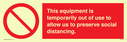 this-equipment-is-temporarily-out-of-use-to-allow-us-to-preserve-social-distanci~