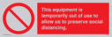this-equipment-is-temporarily-out-of-use-to-allow-us-to-preserve-social-distanci~