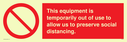 this-equipment-is-temporarily-out-of-use-to-allow-us-to-preserve-social-distanci~