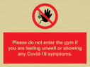 please-do-not-enter-the-gym-if-you-are-feeling-unwell-or-showing-any-covid19-sym~