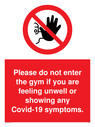 please-do-not-enter-the-gym-if-you-are-feeling-unwell-or-showing-any-covid~