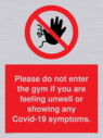 please-do-not-enter-the-gym-if-you-are-feeling-unwell-or-showing-any-covid19-sym~