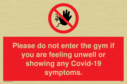 please-do-not-enter-the-gym-if-you-are-feeling-unwell-or-showing-any-covid19-sym~