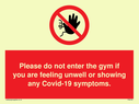 please-do-not-enter-the-gym-if-you-are-feeling-unwell-or-showing-any-covid19-sym~
