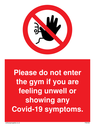 please-do-not-enter-the-gym-if-you-are-feeling-unwell-or-showing-any-covid19-sym~