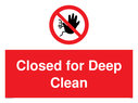 closed-for-deep-clean-sign-~
