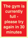 the-gym-is-currently-full--please-try-again-in-30-minutes~