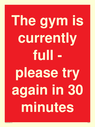 the-gym-is-currently-full--please-try-again-in-30-minutes~