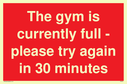 the-gym-is-currently-full--please-try-again-in-30-minutes~
