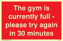 the-gym-is-currently-full--please-try-again-in-30-minutes~