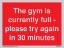 the-gym-is-currently-full--please-try-again-in-30-minutes~