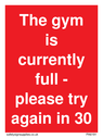 the-gym-is-currently-full--please-try-again-in-30-minutes~