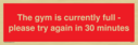 the-gym-is-currently-full--please-try-again-in-30-minutes~