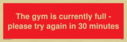 the-gym-is-currently-full--please-try-again-in-30-minutes~