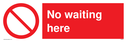 no-waiting-here-sign-~