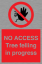 no-access-tree-felling-in-progress~