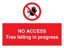 no-access-tree-felling-in-progress~