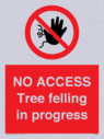 no-access-tree-felling-in-progress~