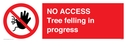 no-access-tree-felling-in-progress~