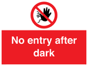 no-entry-after-dark~