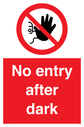 no-entry-after-dark~