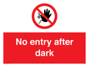 no-entry-after-dark~